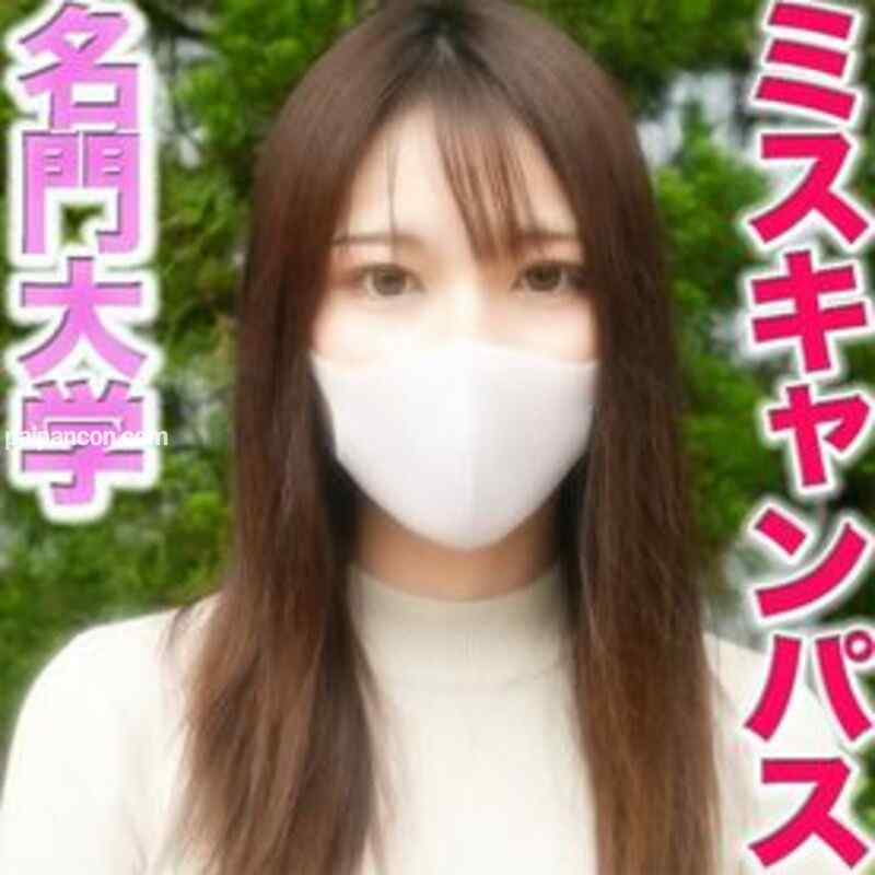 FC2-PPV-3006812 - 本物の『準ミスキャンパス』FC２に再降臨！！、あの正真正銘の有名大学の本物の『準ミスキャンパス』に、観覧車でディープ＆フェラ、、、超絶綺麗な顔立ちは必見、中出し２回戦、『個人撮影』個撮オリジナル２５１