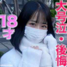 FC2-PPV-4162753 - １８才、８ヶ月前まで高◉3年生！！後悔、ガチ泣き、大号泣！！愛する彼氏を裏切り、初撮影、首絞め、NTR、中出し、完全初撮影！！『個人撮影』個撮オリジナル３９９人目